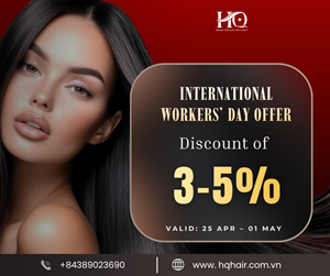 International Workers’ Day Sale: Up to 5% OFF Premium Vietnamese Raw Hair