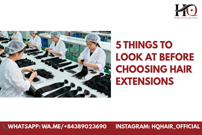5 Things to Look at Before Choosing Hair Extensions